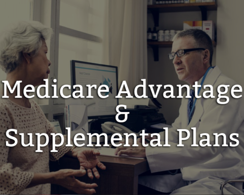 Medicare Adavantage & Supplemental Plans